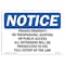 Signmission OSHA Notice Sign, 7" Height, 10" Width, Private Property No Trespassing Hunting Sign, Landscape OS-NS-D-710-L-17859 - alternate 1